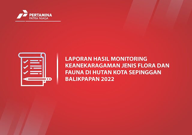 Laporan Monitoring KEHATI Hutan Kota Sepinggan Tahun 2022